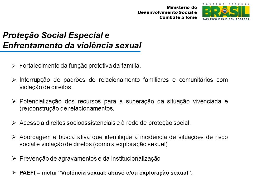 Proteção Social Especial e Enfrentamento da violência sexual
