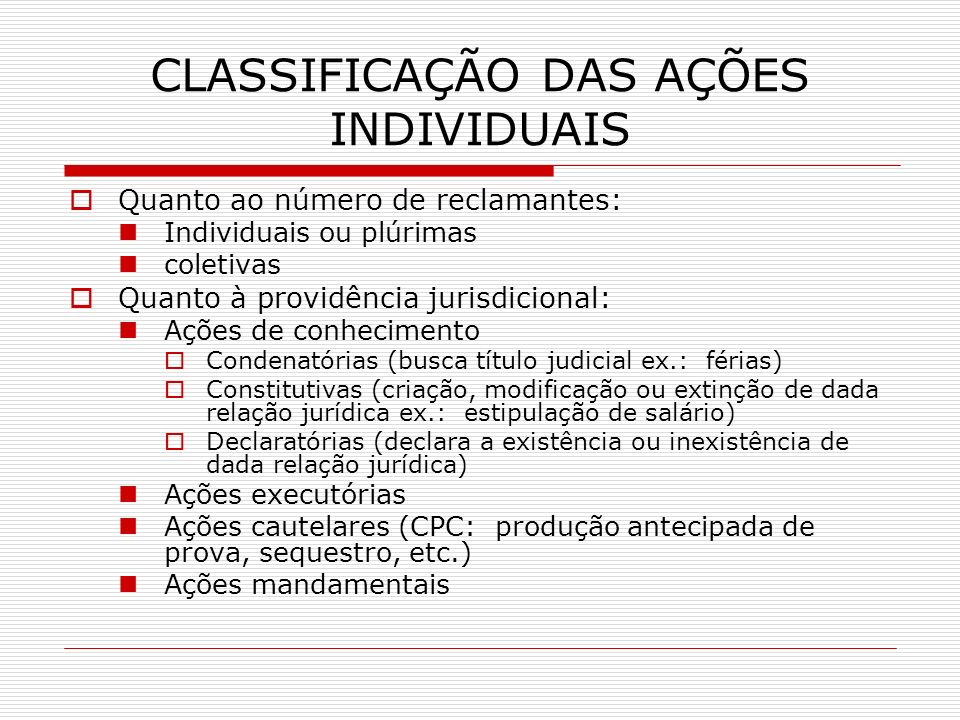 CLASSIFICAÇÃO DAS AÇÕES INDIVIDUAIS