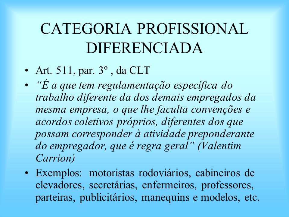 CATEGORIA PROFISSIONAL DIFERENCIADA
