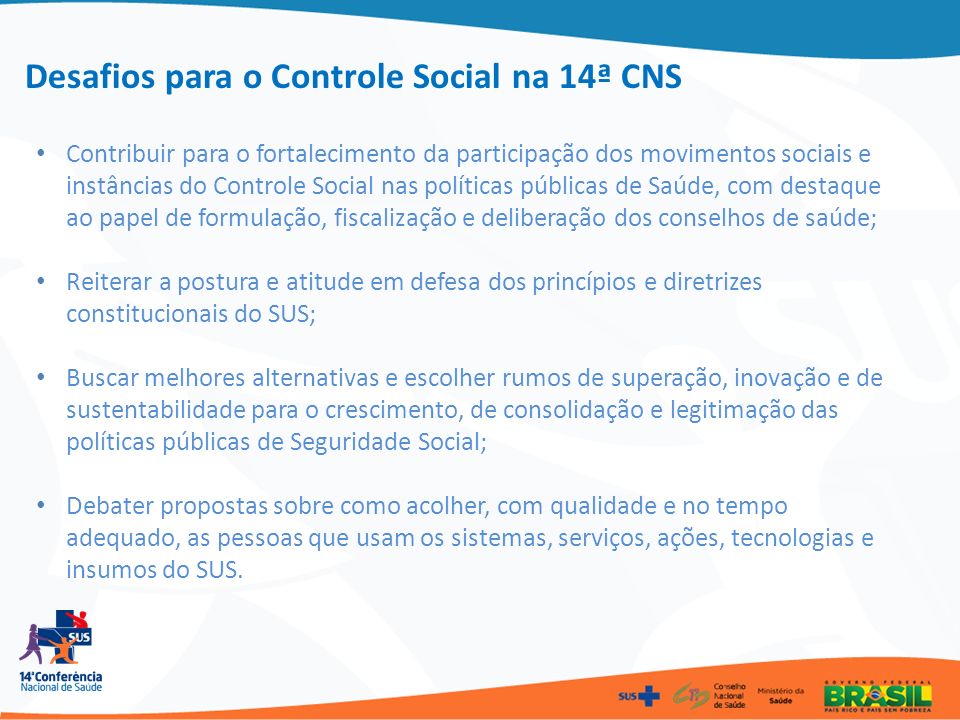 Desafios para o Controle Social na 14ª CNS