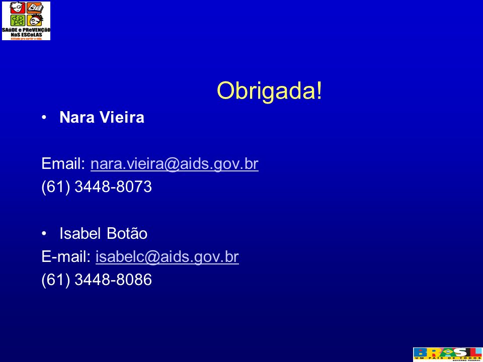 Obrigada! Nara Vieira   (61)