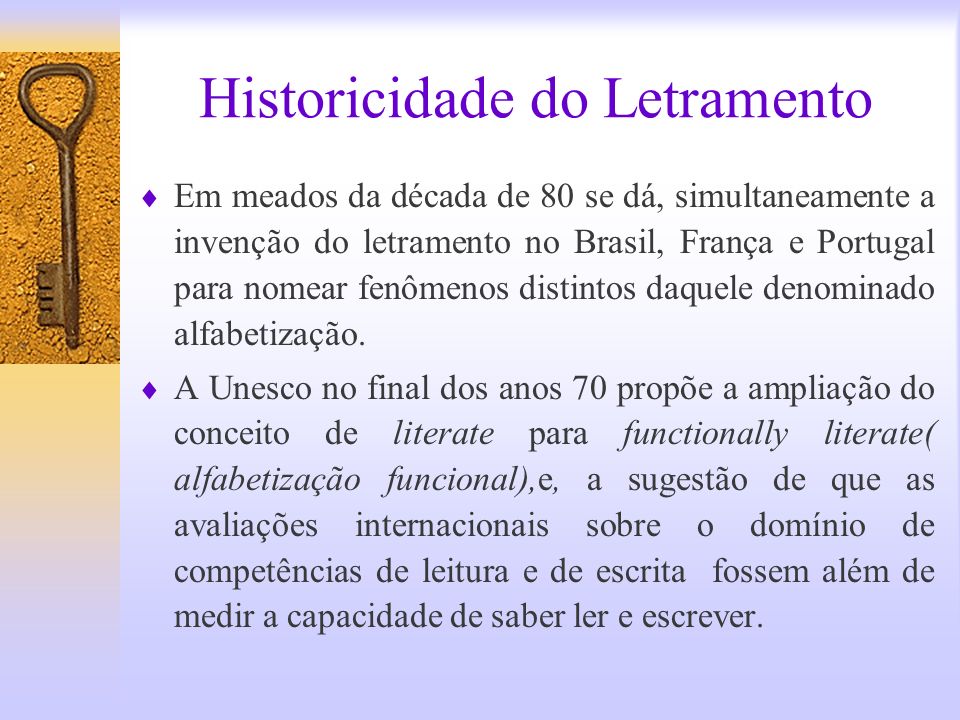 Historicidade do Letramento