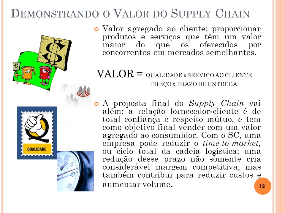 Demonstrando o Valor do Supply Chain