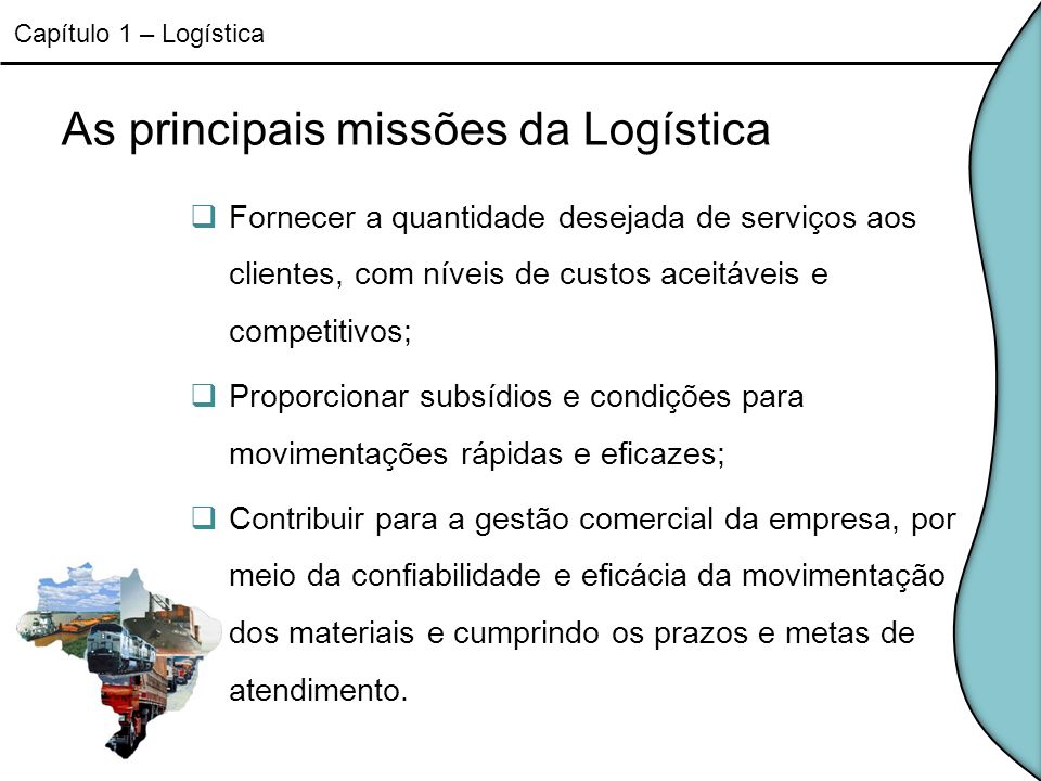 As principais missões da Logística