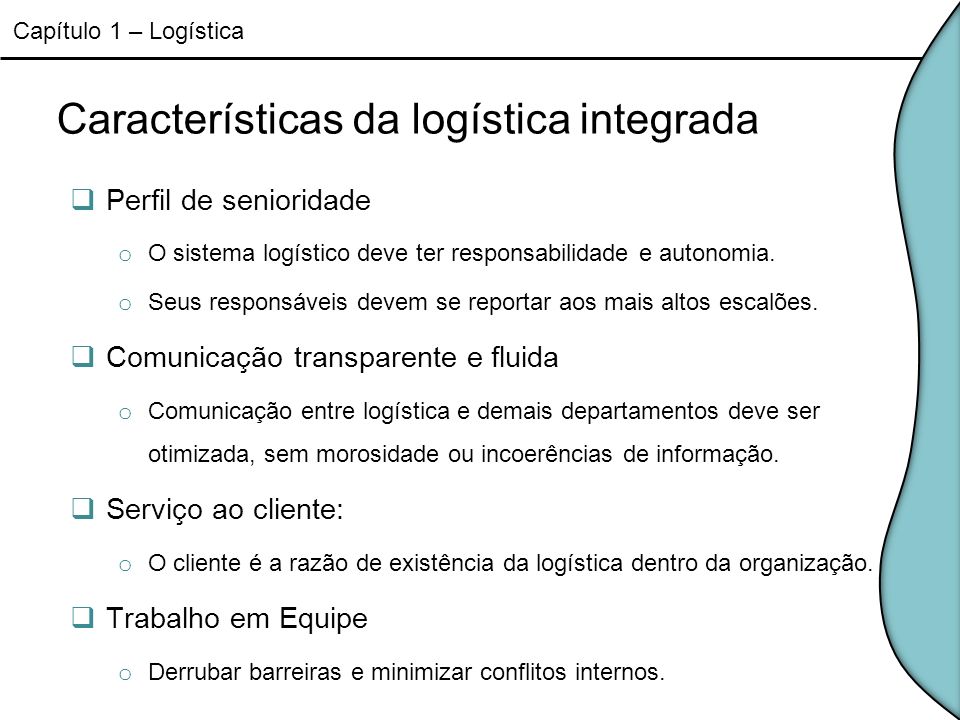 Características da logística integrada