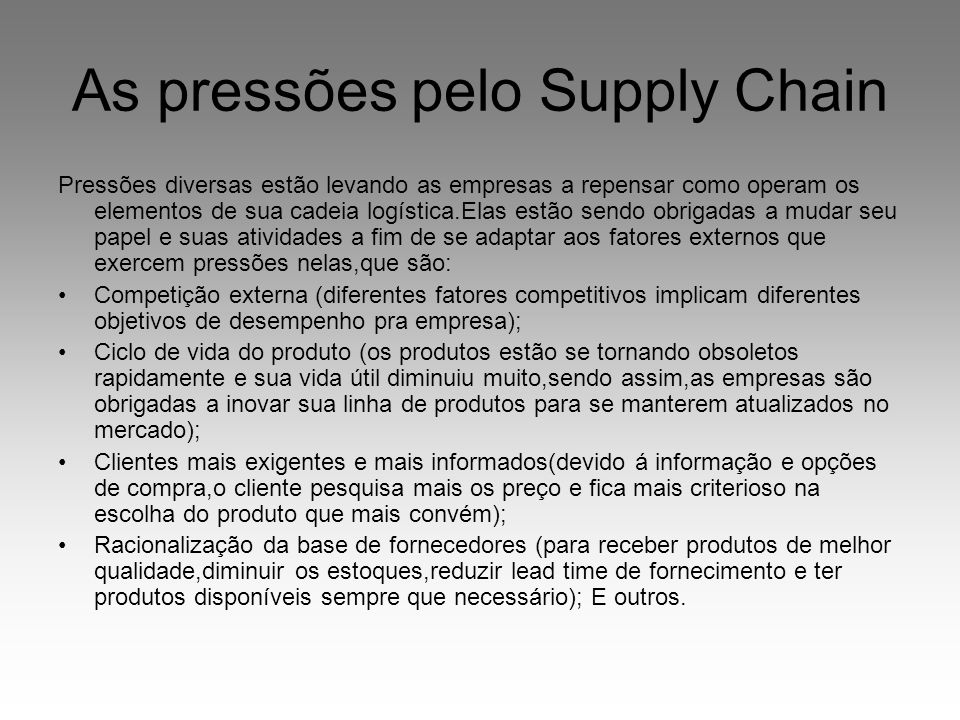 As pressões pelo Supply Chain
