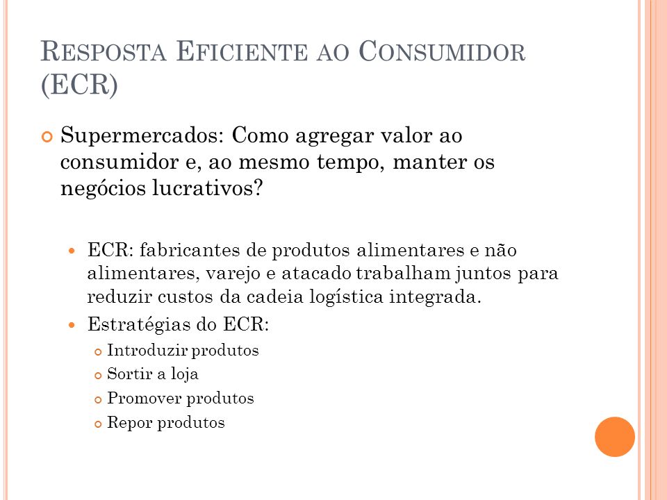 Resposta Eficiente ao Consumidor (ECR)