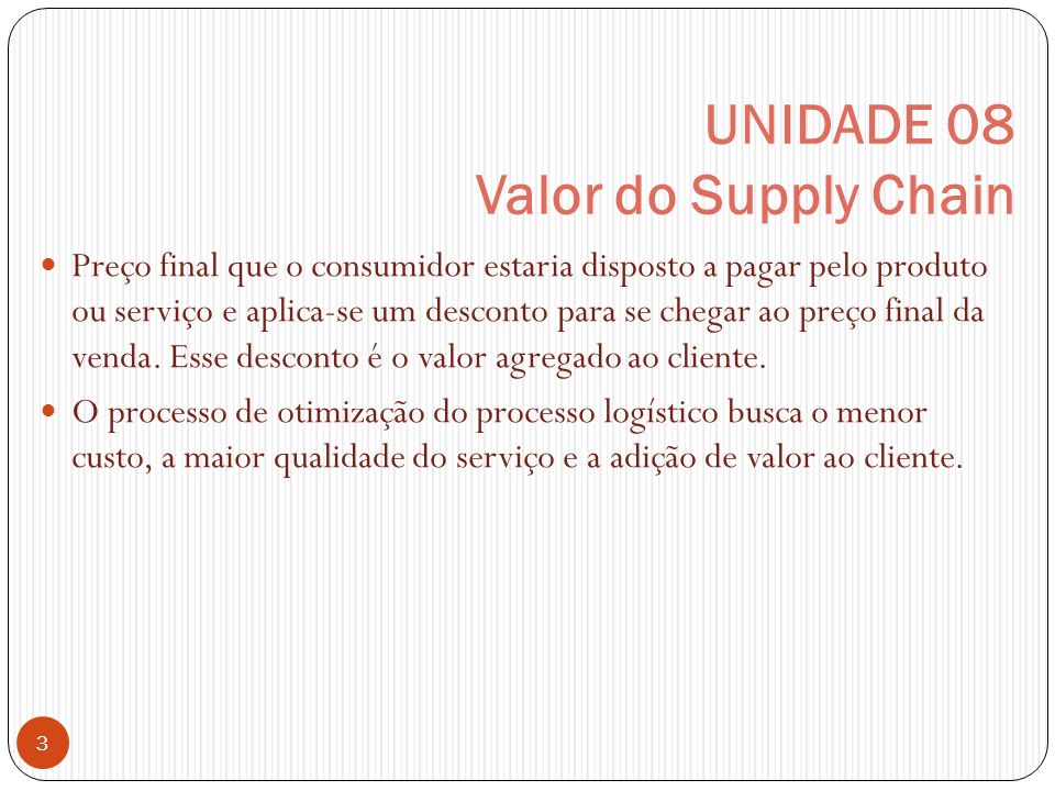 UNIDADE 08 Valor do Supply Chain