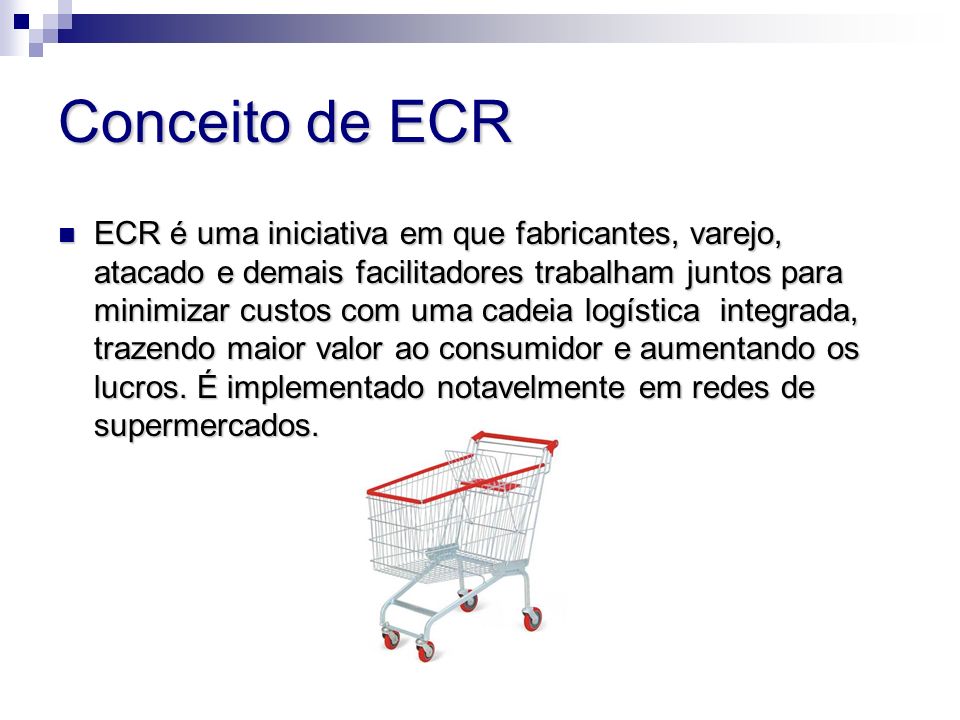 Conceito de ECR