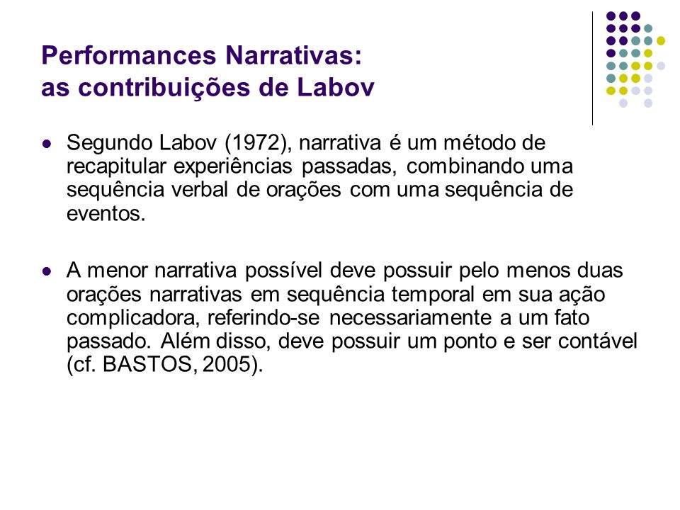 Performances Narrativas: as contribuições de Labov