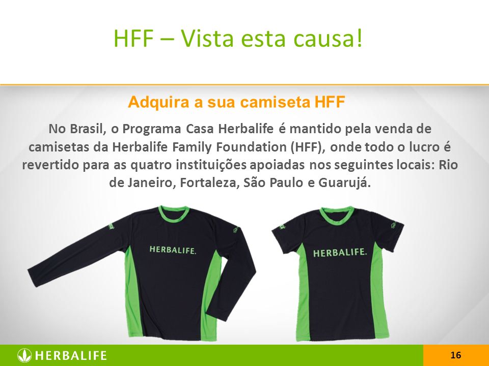 Adquira a sua camiseta HFF