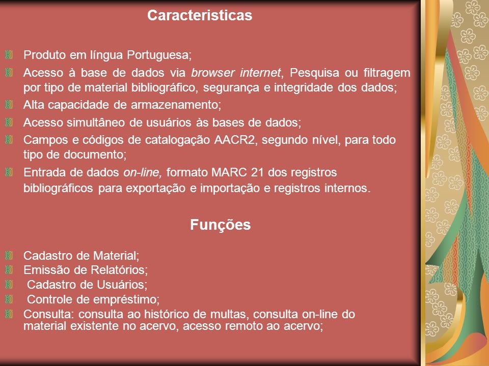 Caracteristicas Funções Produto em língua Portuguesa;