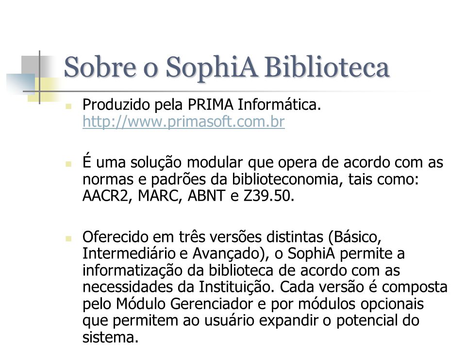 Sobre o SophiA Biblioteca