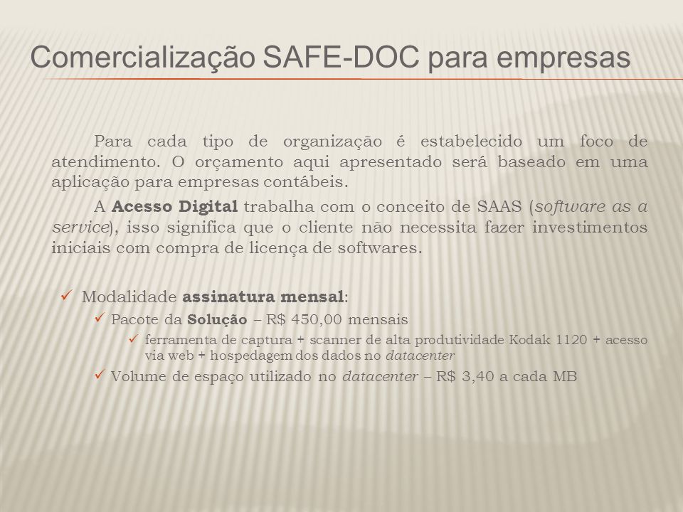 Comercialização SAFE-DOC para empresas
