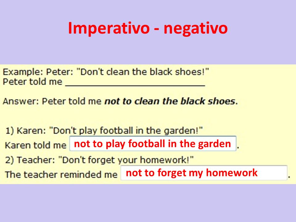 Imperativo - negativo not to play football in the garden