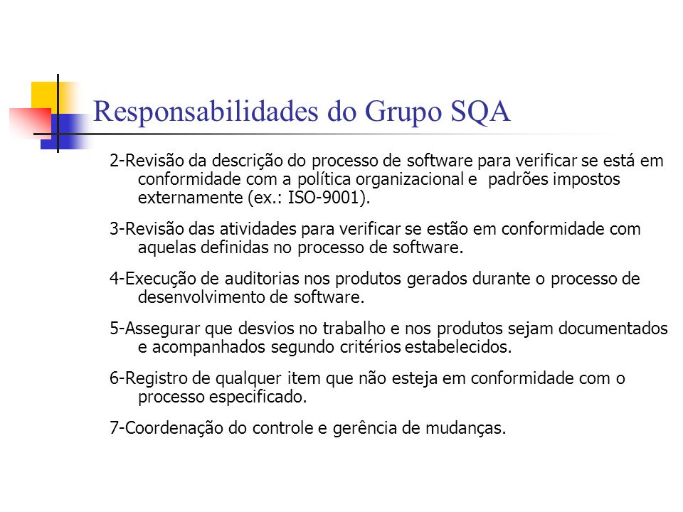 Responsabilidades do Grupo SQA