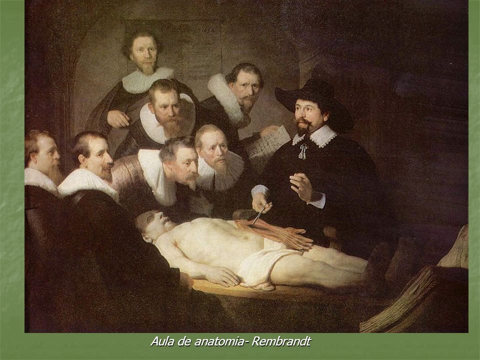 Aula de anatomia- Rembrandt