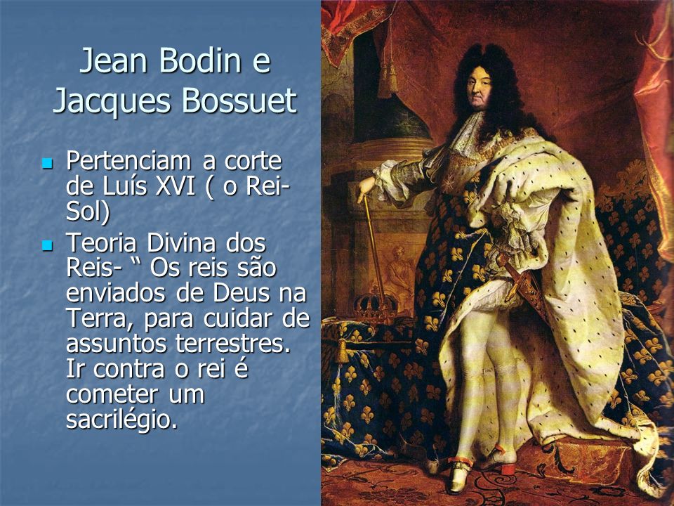 Jean Bodin e Jacques Bossuet