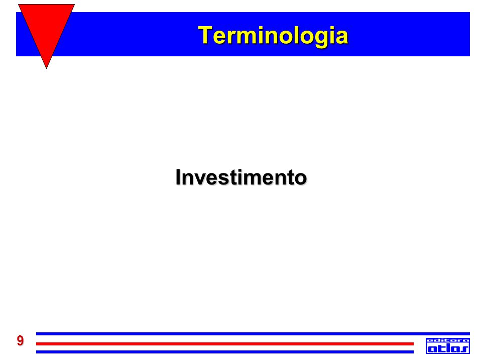 Terminologia Investimento