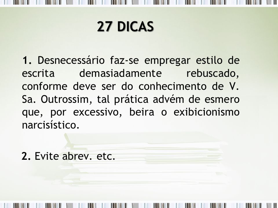 27 DICAS