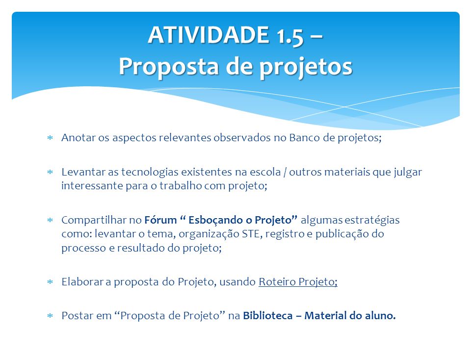 ATIVIDADE 1.5 – Proposta de projetos