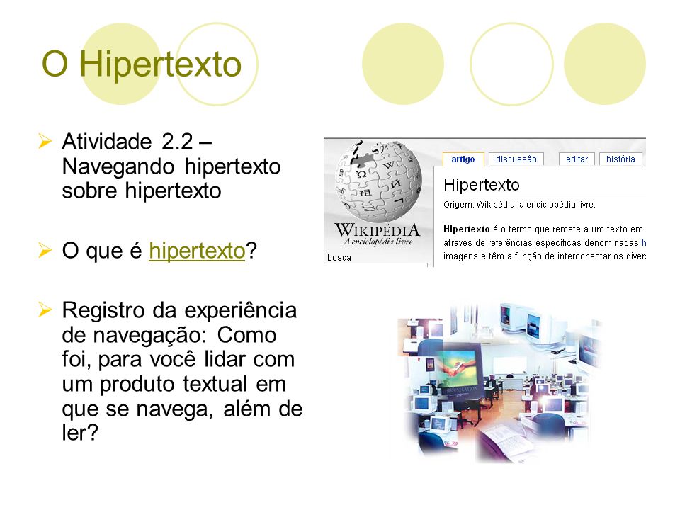 O Hipertexto Atividade 2.2 – Navegando hipertexto sobre hipertexto