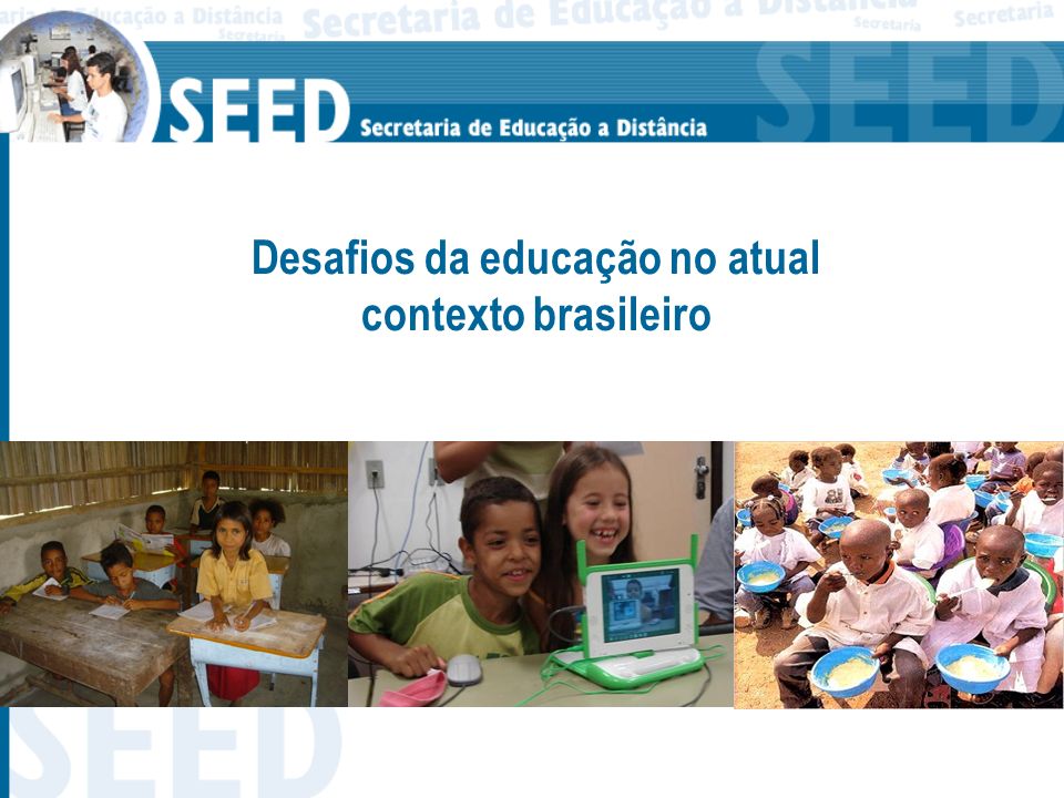 Desafios da educação no atual contexto brasileiro