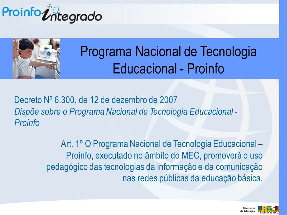 Programa Nacional de Tecnologia Educacional - Proinfo