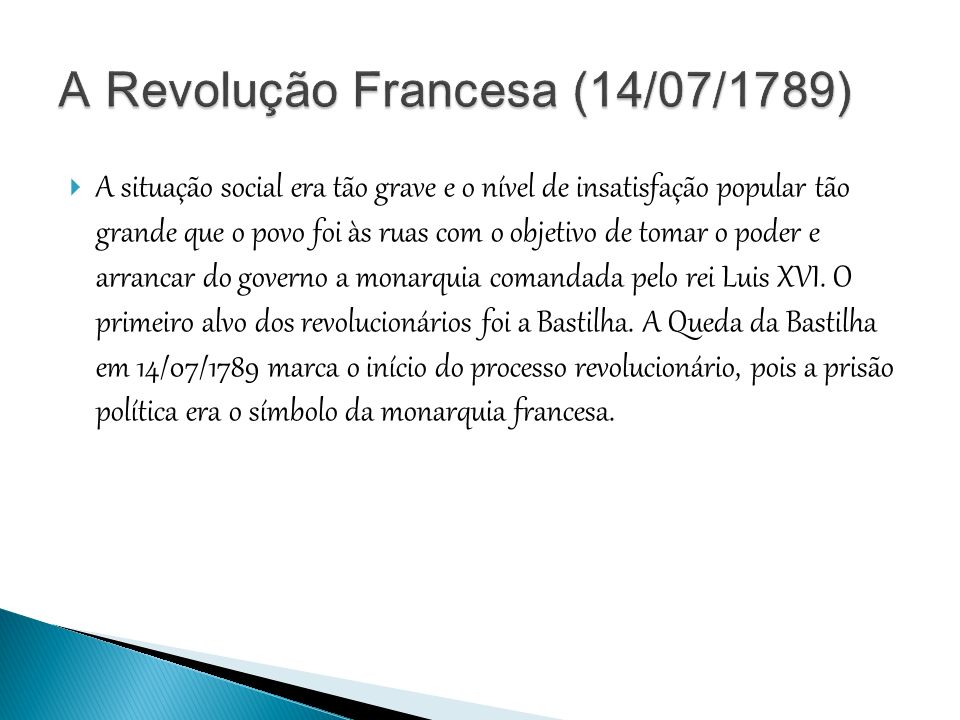 A Revolução Francesa (14/07/1789)
