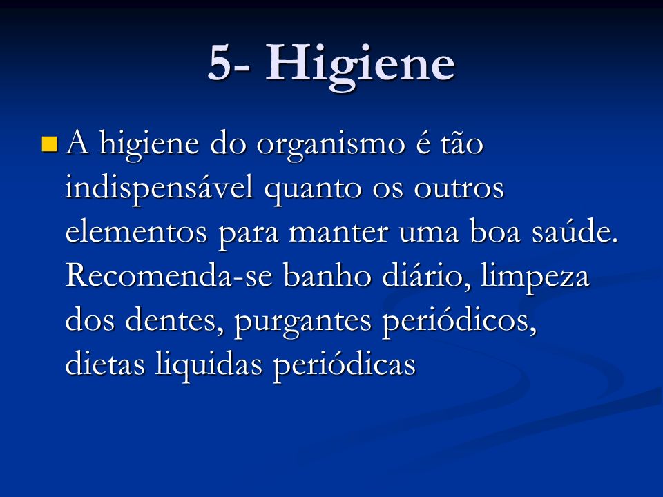 5- Higiene