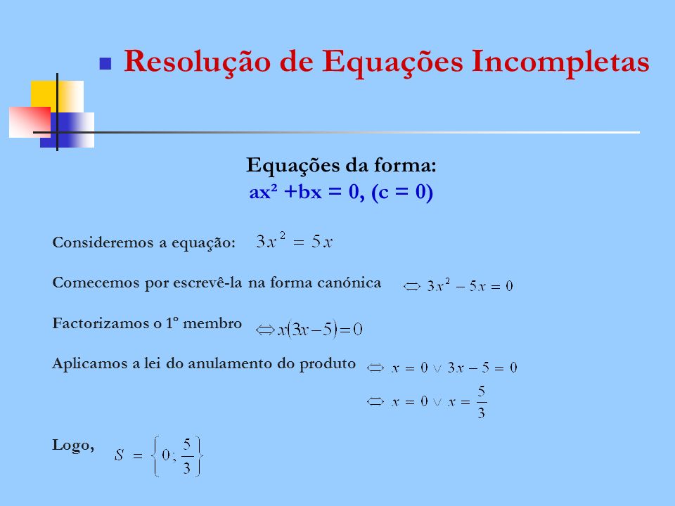 Resolução de Equações Incompletas