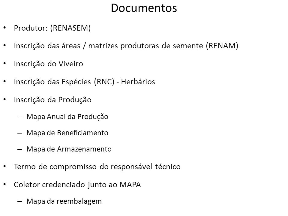Documentos Produtor: (RENASEM)