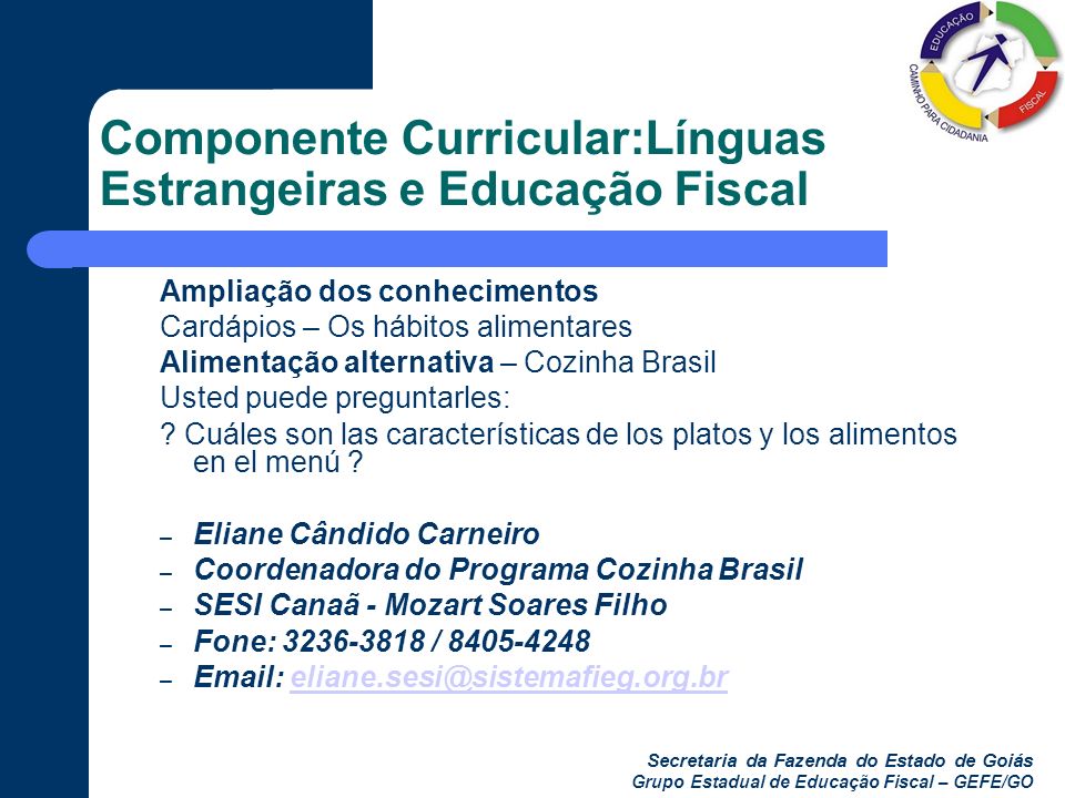 Componente Curricular:Línguas Estrangeiras e Educação Fiscal