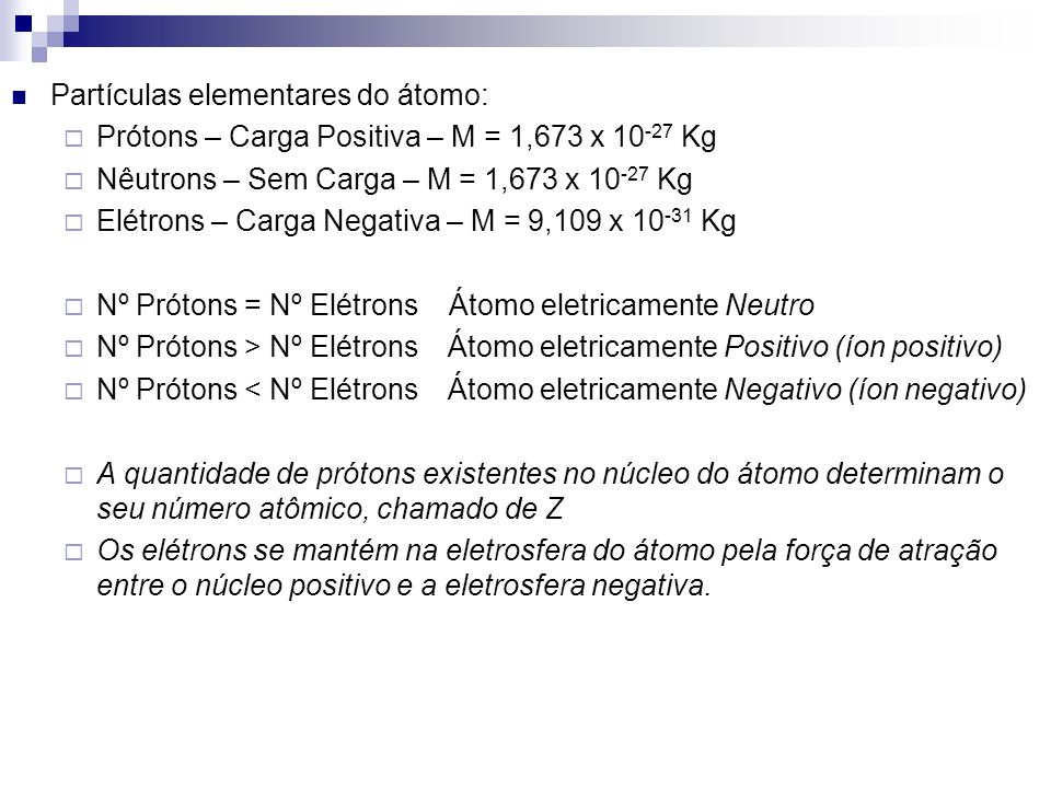 Partículas elementares do átomo: