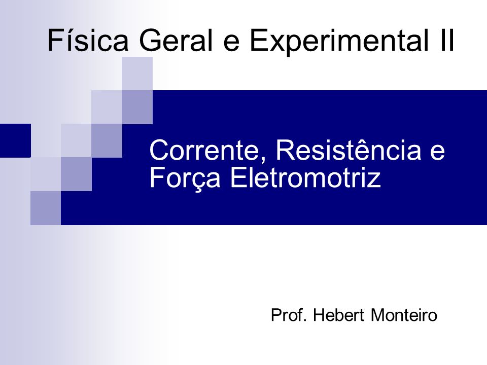 Física Geral e Experimental II