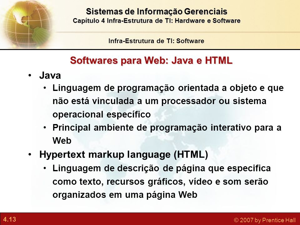 Infra-Estrutura de TI: Software Softwares para Web: Java e HTML