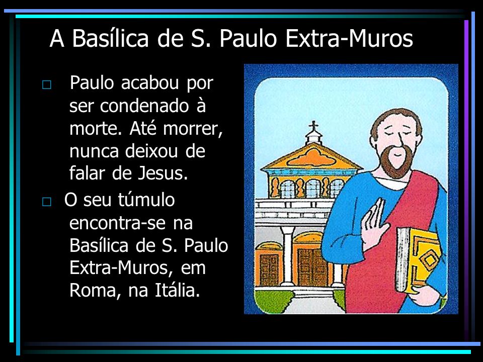 A Basílica de S. Paulo Extra-Muros