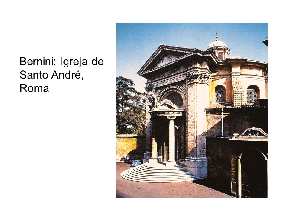 Bernini: Igreja de Santo André, Roma