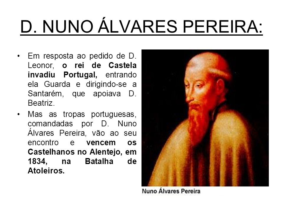 D. NUNO ÁLVARES PEREIRA: