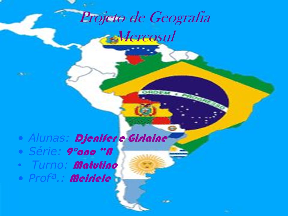 Projeto de Geografia Mercosul