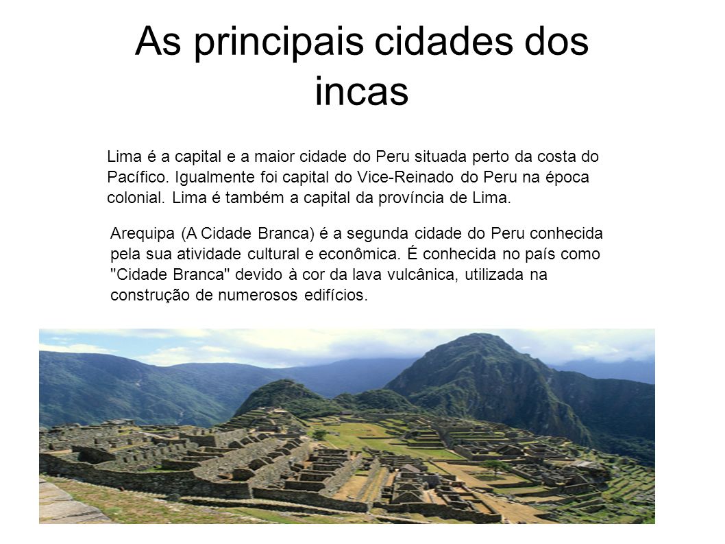 As principais cidades dos incas