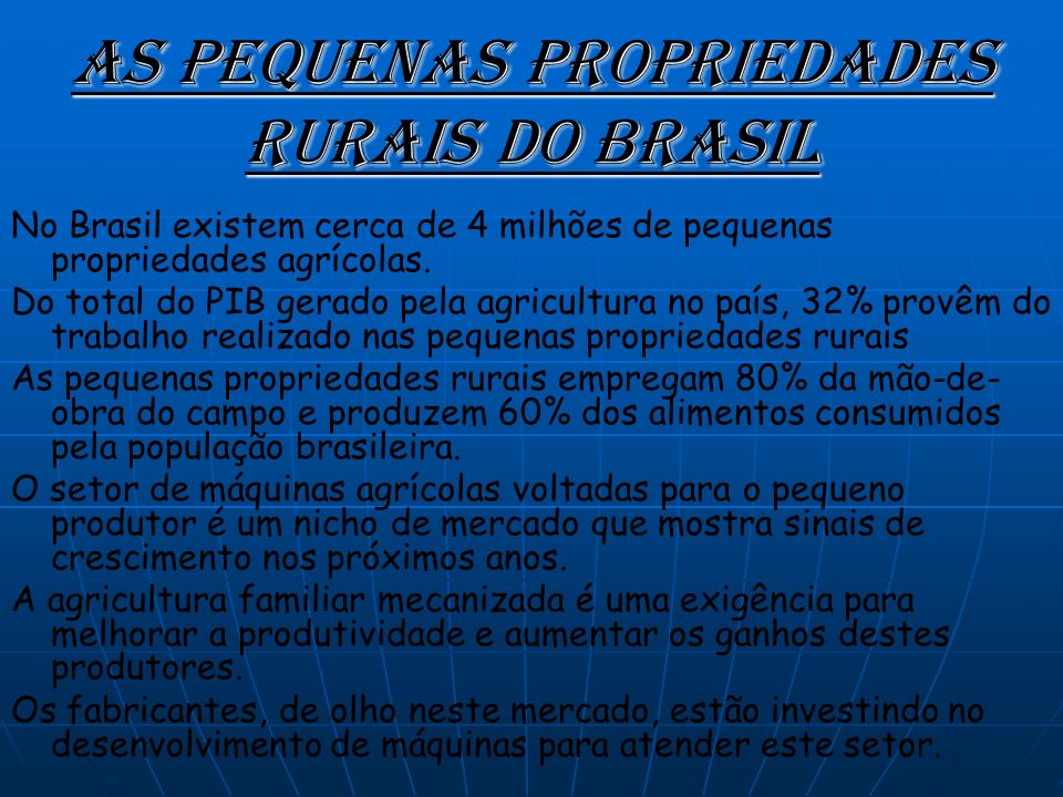 As Pequenas Propriedades Rurais do Brasil