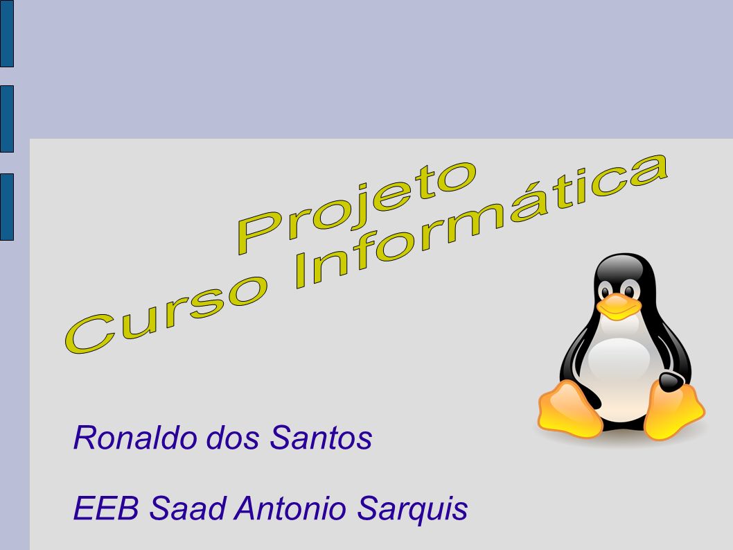 Projeto Curso Informática Ronaldo dos Santos EEB Saad Antonio Sarquis