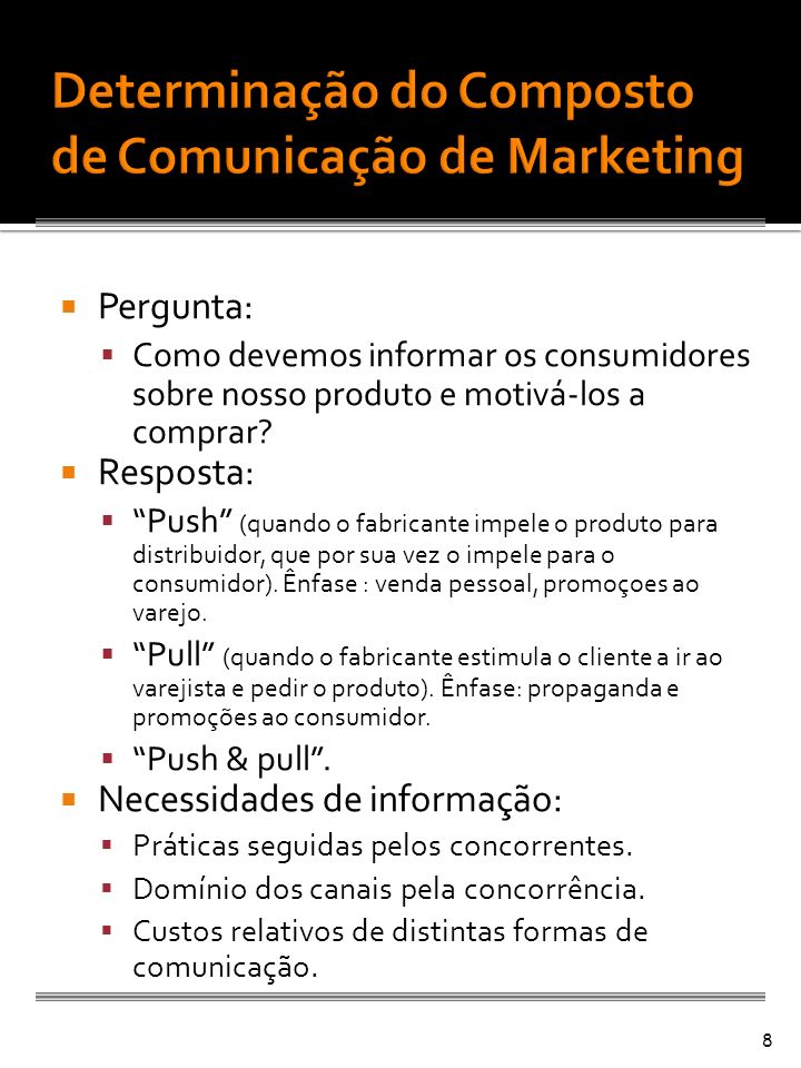Determinação do Composto de Comunicação de Marketing