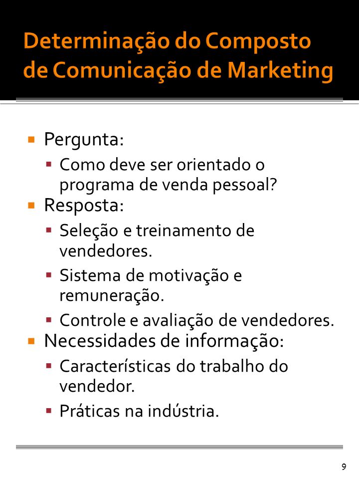 Determinação do Composto de Comunicação de Marketing
