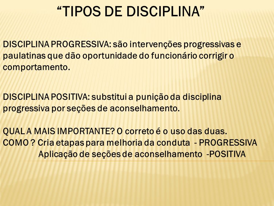 TIPOS DE DISCIPLINA