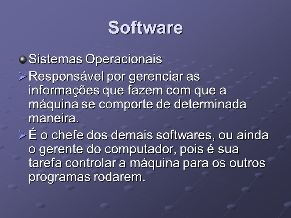 Software Sistemas Operacionais