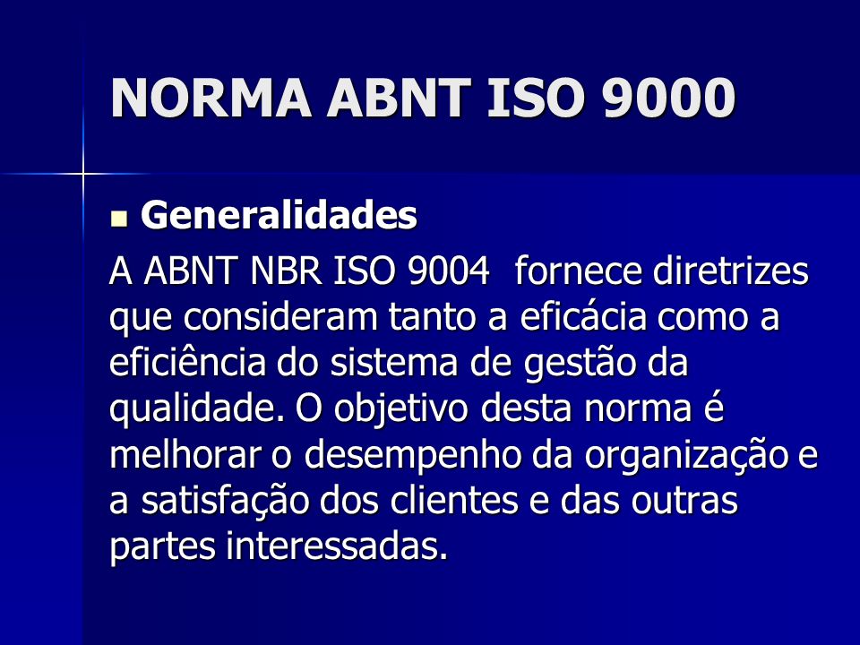 NORMA ABNT ISO 9000 Generalidades