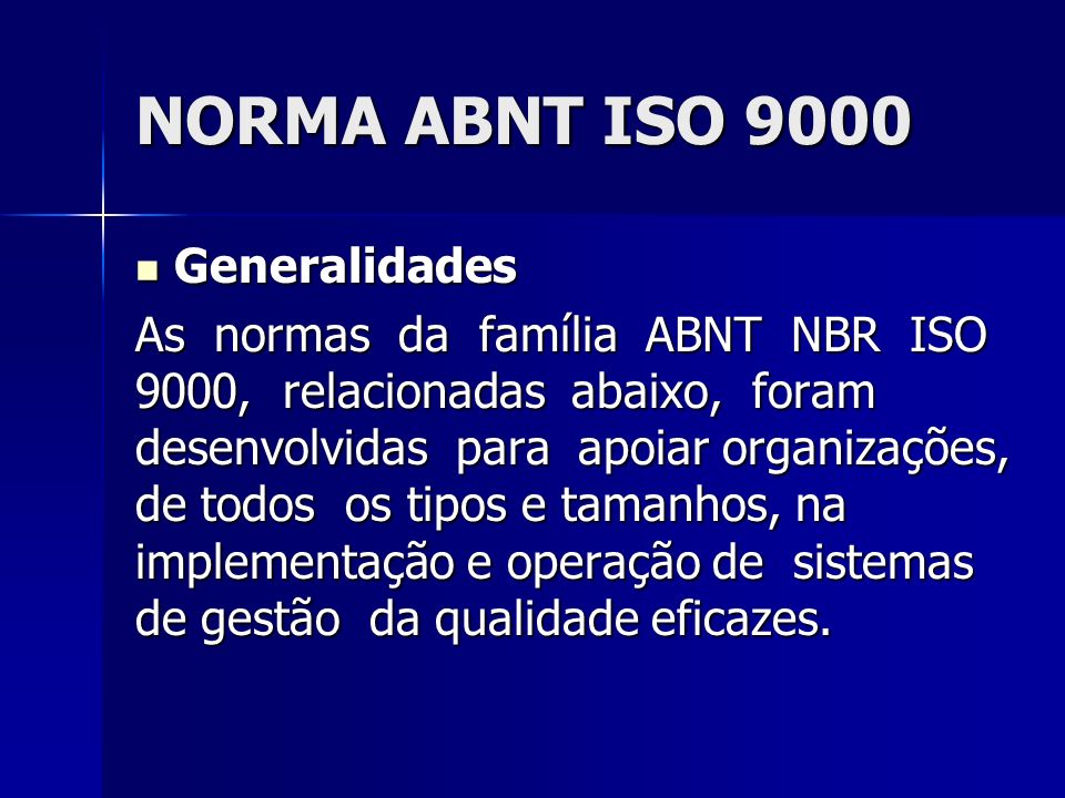 NORMA ABNT ISO 9000 Generalidades