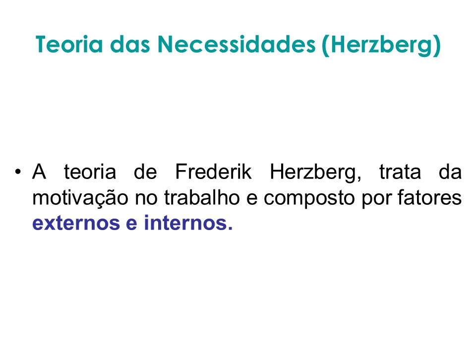 Teoria das Necessidades (Herzberg)